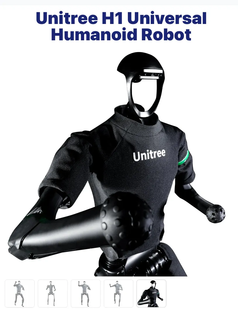 Unitree H1 Universal
Humanoid Robot