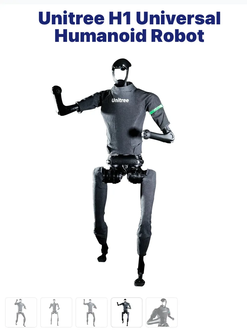 Unitree H1 Universal
Humanoid Robot